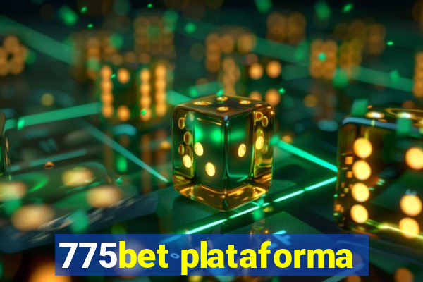 775bet plataforma